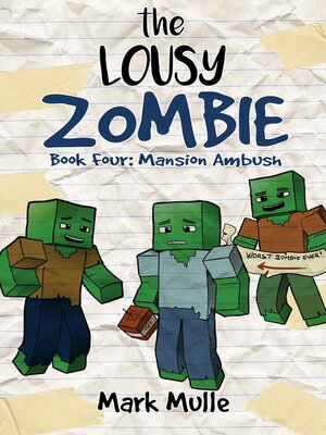 cover image of The Lousy Zombie Book 4